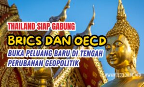 thailand siap gabung brics dan oecd
